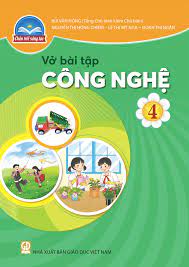 Vở bài tập Công nghệ 4