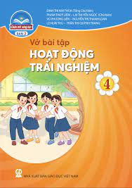 Vở bài tập Hoạt động trải nghiệm 4 bản 2