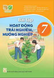Bài tập Hoạt động trải nghiệm hướng nghiệp 7