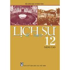 Lịch sử 12 - Nâng cao